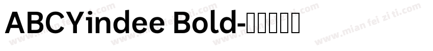 ABCYindee Bold字体转换
